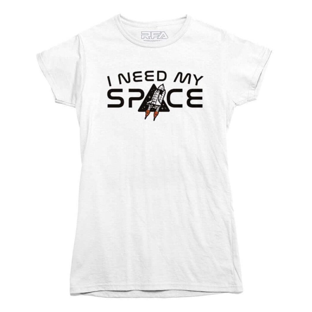 I Need My Space Shuttle Women's T Shirt | NASA Space Shuttle Ladies ...