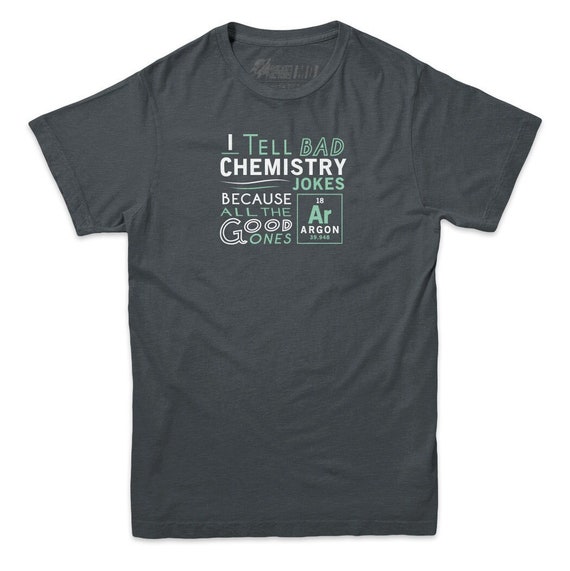 Chemistry Jokes Argon T-Shirt Chemistry Jokes Argon T-Shirt
