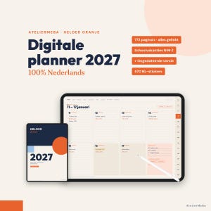 Digitale planner 2027 Nederlands, GoodNotes iPad agenda met schoolvakanties en hyperlinks, HELDER Oranje