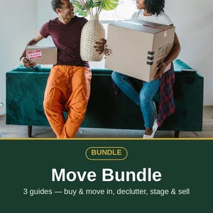 May include: A digital product cover titled BUNDLE Move Bundle with the subtitle 3 guides — buy & move in, declutter, stage & sell by HomeReady Guides. The image features two people holding cardboard boxes and a vase on a green sofa.
