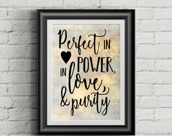 Perfect In Power, In Love, In Purity Digital Hymn Print