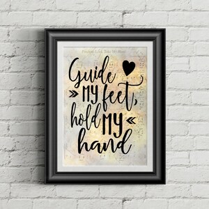 Guide My Feet, Hold My Hand Digital Hymn Print