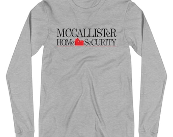 McCallister Home Security Unisex Long Sleeve Tee