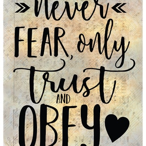 Never Fear Only Trust An Obey Digital Hymn Print image 2