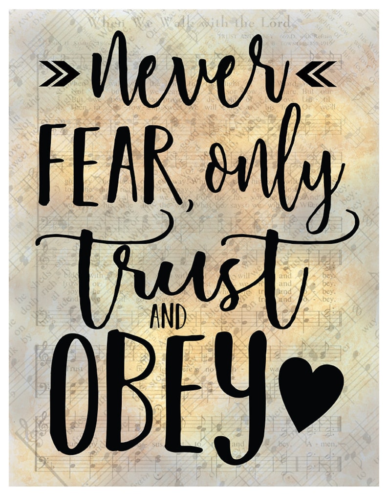 Never Fear Only Trust An Obey Digital Hymn Print image 2