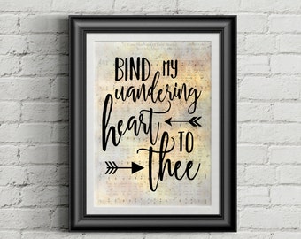 Enlazar mi errante corazón a ti himno Digital Print