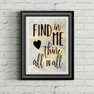 Find In Me Thine All In All Digital Hymn Print image 1