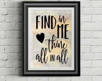 Find In Me Thine All In All Digital Hymn Print