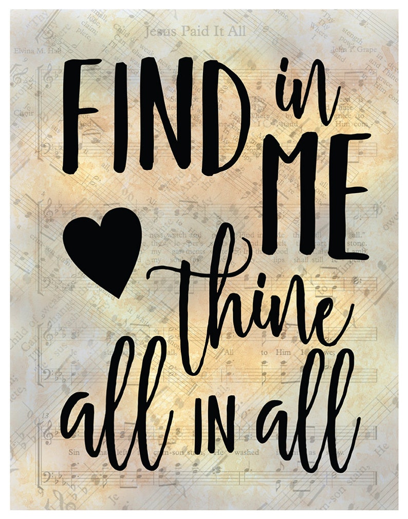 Find In Me Thine All In All Digital Hymn Print image 2