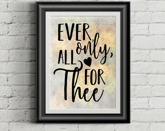 Ever Only All For Thee Digital Hymn Print