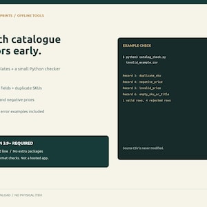 May include: A digital product display titled Catch catalogue errors early featuring CSV templates and a Python checker. It includes text about Python 3.9+ requirements, command line usage, and an example check box showing code output.