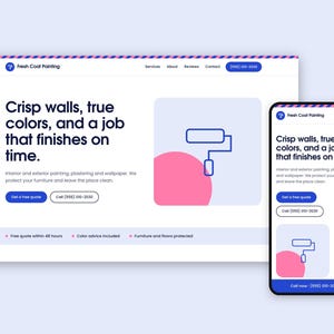 May include: A website design for Fresh Coat Painting displayed on a desktop and mobile screen. The layout features the text Crisp walls, true colors, and a job that finishes on time, with a blue paint roller icon and pink circle graphic.