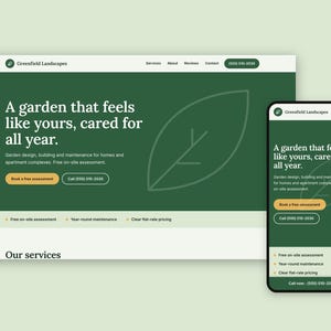 May include: A desktop and mobile website interface for Greenfield Landscapes featuring a dark green background with a large leaf outline. The text reads: A garden that feels like yours, cared for all year. Includes navigation, buttons, and contact info.