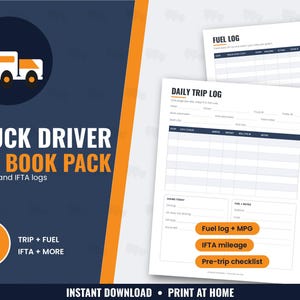 May include: A digital truck driver log book pack featuring 12 pages of printable forms including a Daily Trip Log and Fuel Log. The design uses navy blue, white, and orange accents with icons of a truck and text labels for trip, fuel, and IFTA logs.