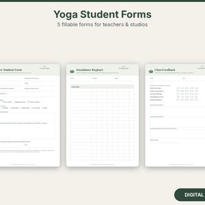 Könnte beinhalten: Ein Set aus fünf digitalen Yoga-Schülerformularen, darunter ein Anmeldeformular, ein Anwesenheitsregister und ein Feedback-Bogen. Die Dokumente haben ein klares weißes Layout mit dunkelgrünem Text und Überschriften für Yogalehrer.