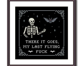 Halloween Skeleton There It Goes My Last Flying F*ck Cross Stitch Pattern PDF - Witchy, Witch, Halloween, Cartoon, Bat, Happy Halloween