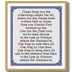 May include: A framed cross-stitch of the poem about the rings of power from The Lord of the Rings. The text is in red and black on a white background, with a blue border and a gold frame.