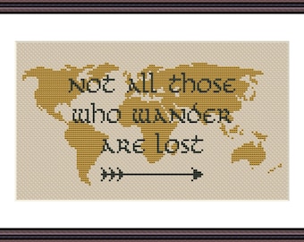 Not All Those Who Wander Are Lost Tolkien Quote cross stitch pattern Instant Download PDF