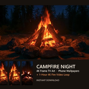 4K Campfire Night Art Bundle, Frame TV, Prints, Video Loop (Instant Download)