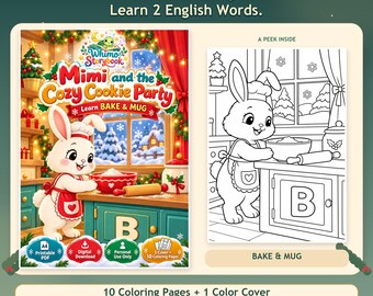 May include: A digital coloring book titled Mimi and the Cozy Cookie Party featuring a white rabbit in a kitchen. The cover shows a colorful scene with the text Learn BAKE & MUG. A black and white line art page shows the rabbit baking.