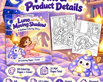 May include: A digital coloring book titled Luno and the Moving Shadow: A Bedtime Coloring Story, featuring a child and a rabbit character, two black and white coloring pages, and icons indicating 20 coloring pages, 21 PDF pages, A4 and US Letter formats.