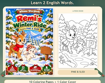 May include: A digital coloring book titled Whimo Storybook: Remi's Winter Ride, featuring a colorful cover with a reindeer and rabbit in a snowy forest, alongside a black and white coloring page showing the same characters and a sign with the letter P.