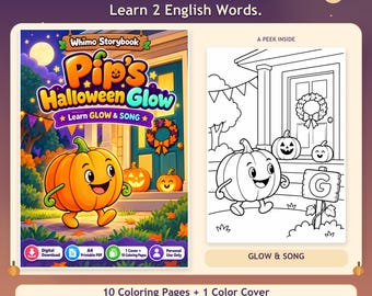 May include: A digital storybook titled Pip's Halloween Glow featuring a colorful cover with a cartoon pumpkin and a black-and-white coloring page showing a house, pumpkins, and a sign with the letter G. Includes 10 coloring pages and 1 cover.