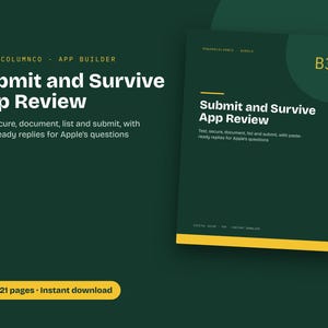 Könnte beinhalten: Ein digitaler Leitfaden mit dem Titel Submit and Survive App Review von ROWANDCOLUMNCO. Das dunkelgrüne Dokument enthält weißen Text, einen gelben unteren Rand und die Kennzeichnung B3. Es umfasst 21 Seiten als PDF-Download.