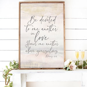 Be Devoted To One Another In Love, Romans 12:10, Wedding Scripture Art, Wedding Bible Verse, Wedding Decor, Graceful Glam, GG20