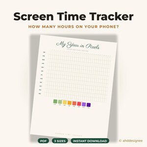 Peut inclure: Une feuille de suivi du temps d'écran intitulée My Year in Pixels avec une grille pour noter l'utilisation quotidienne du téléphone. Elle comprend une légende de couleurs allant du vert au violet, correspondant aux heures passées sur le téléphone.