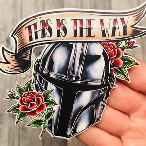 This is the Way Sticker | The Mandalorian Sticker | Mando Decal | Tattoo Flash Art Sticker