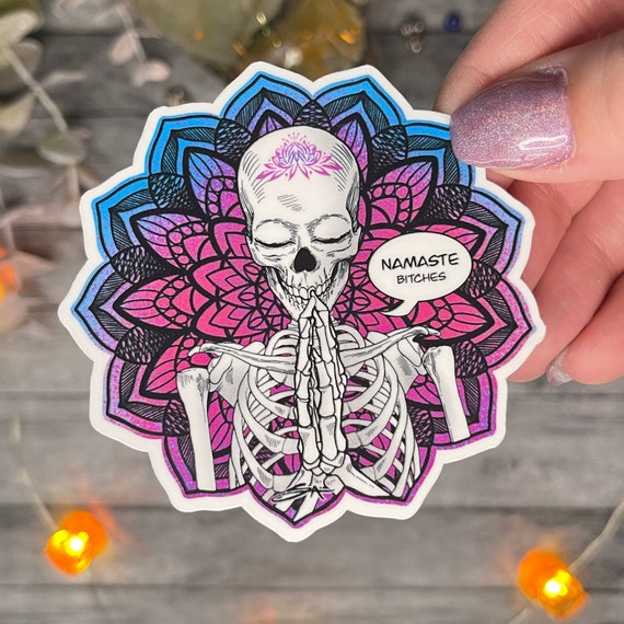 Namaste Skelly | Zen Skeleton | Yoga Sticker | Namaste Sticker | Yoga Decal | Skeleton Decal | Namaste Bitches