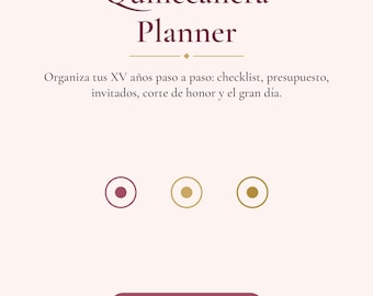 May include: A Quinceañera Planner printable document on a light pink background with dark pink borders. Text includes Quinceañera Planner, Organiza tus XV años paso a paso, and Mis Quince Años XV. Three circular icons and US Letter 8.5 x 11 in text.