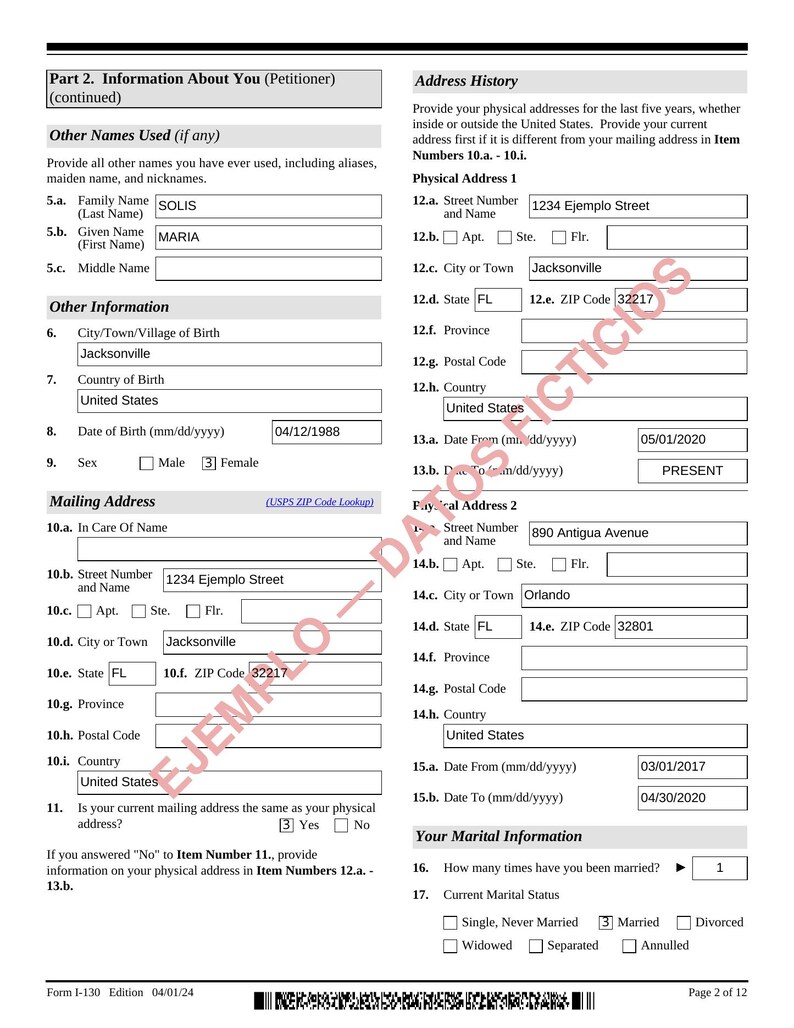 May include: A page of Form I-130, Edition 04/01/24, titled Part 2. Information About You (Petitioner). The document contains fields for Other Names Used, Other Information, Mailing Address, Address History, and Marital Information with sample text.