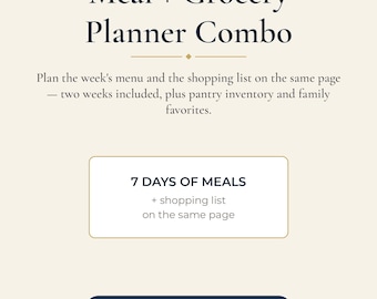 May include: A cream-colored digital meal and grocery planner sheet with dark blue text. It features the title Meal + Grocery Planner Combo, 7 DAYS OF MEALS + shopping list on the same page, and MENU + SHOPPING TOGETHER. Includes US Letter 8.5 x 11 in.