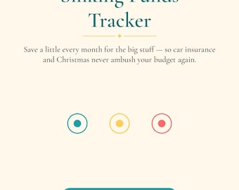 May include: A Sinking Funds Tracker printable document on a cream background with teal borders. Text reads: Sinking Funds Tracker, Save a little every month for the big stuff, Plan Ahead No Surprises, and US Letter 8.5 x 11 in.