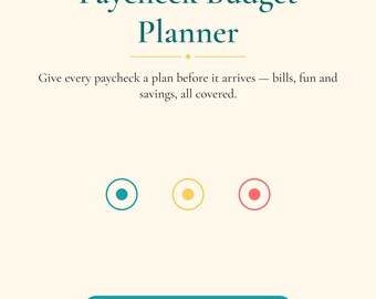 May include: A Paycheck Budget Planner printable with a cream background and teal borders. Text reads: Paycheck Budget Planner, Give every paycheck a plan before it arrives, 50 / 30 / 20, Biweekly Friendly, US Letter 8.5 x 11 in, MundoPrintableShop.