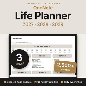 May include: A digital OneNote Life Planner for 2027, 2028, and 2029. The dashboard interface features sections for money, health, meals, and home. A black circular badge reads 3 YEARS, and a brown rectangular badge reads 2,500+ stickers.