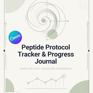 May include: A white workbook cover titled Peptide Protocol Tracker & Progress Journal, Undated Self-Tracking Workbook. It features a central spiral line graphic, a bottom line graph, and geometric accents in muted green and black lines.
