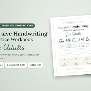 May include: A digital download printable PDF cursive handwriting practice workbook for adults. The cover features the title Cursive Handwriting Practice Workbook for Adults, showing examples of uppercase and lowercase letters Aa through Ee.