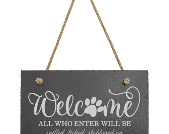 Slate Welcome Sign laser engraved with Dog Paw