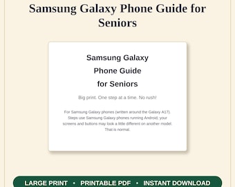 Może przedstawiać: Cyfrowy przewodnik zatytułowany Kitchen Table Guides Co Samsung Galaxy Phone Guide for Seniors. Tekst zawiera Big print. One step at a time. No rush! oraz szczegóły dotyczące telefonów Samsung Galaxy z systemem Android. Zawiera zielony przycisk.