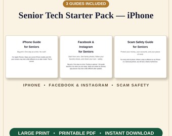 Może przedstawiać: Produkt cyfrowy zatytułowany Senior Tech Starter Pack — iPhone od Kitchen Table Guides Co. Zawiera trzy przewodniki: iPhone Guide for Seniors, Facebook & Instagram for Seniors oraz Scam Safety Guide for Seniors. Posiada dużą czcionkę, plik PDF do druku i natychmiastowe pobieranie.