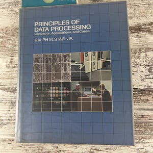 1981 Vintage Principles of Data Processing Hardcover Book Ralph M Stair Jr with Original IBM Flowcharting Template and Envelope