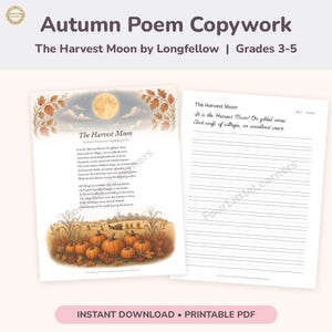 Autumn Poem Copywork Printable, The Harvest Moon by Longfellow, 3rd 4th 5th Grade Handwriting Practice, Fall Poetry PDF