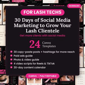 May include: A digital marketing resource for lash technicians featuring 24 Canva templates, 30 social media posts, a paid ads guide, a photo and video guide, 4 video scripts, and a 30-day content calendar to grow a lash clientele.