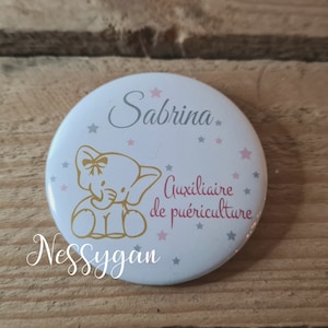 Badge rond personnalisé avec éléphant pour Infirmière - Aide-soignante, sage-femme, auxiliaire puéricultrice