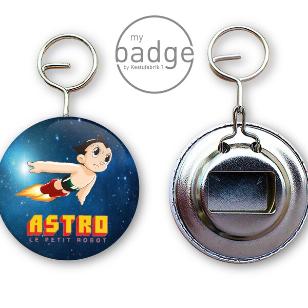 Badge ou décapsuleur " Astro le petit robot "