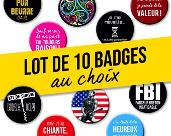 Lot de 10 badges au choix