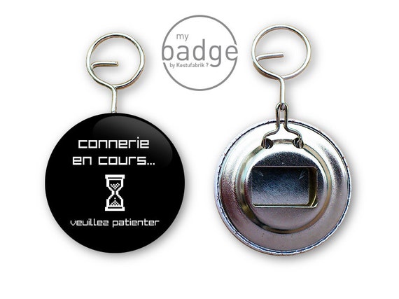 Porte Cles Decapsuleur Citation Connerie En Cours Etsy